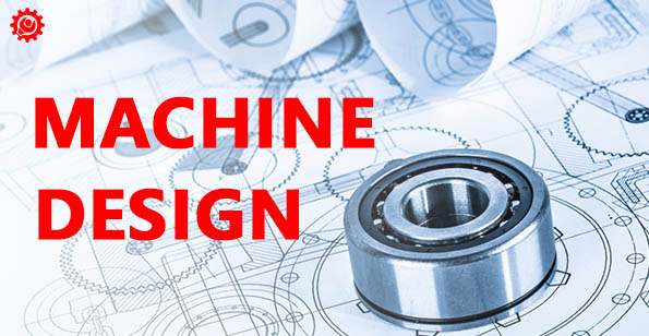 MACHINE-DESIGN-طراحی ماشین آلات صنعتی
