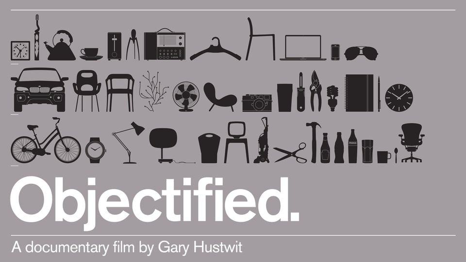 مستندسینمایی "عینیتیافته"Objectified (2009) 1 Objectified (2009) – مستندی درباره طراحی که باید ببینید! 🏺